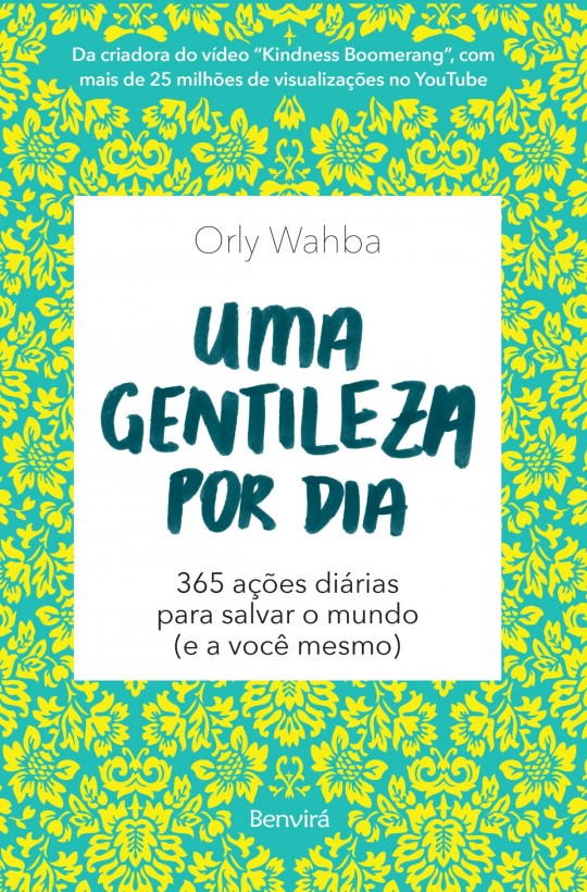 De autoria de Orly Wahba, criadora do vídeo Kindness Boomerang – que teve quase 27 milhões de visualizações no Youtube até hoje –, a obra sugere 365 ações para inspirar o leitor a incorporar a gentileza à sua vida