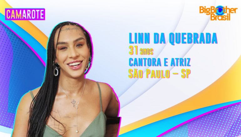 cantora linn da quebrada está no BBB 22