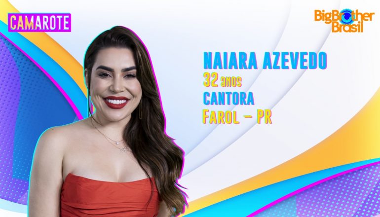cantora naiara azevedo está no BBB 22