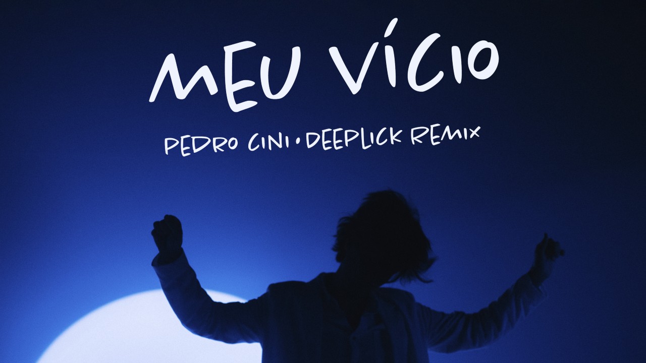 pedro cini meu vicio