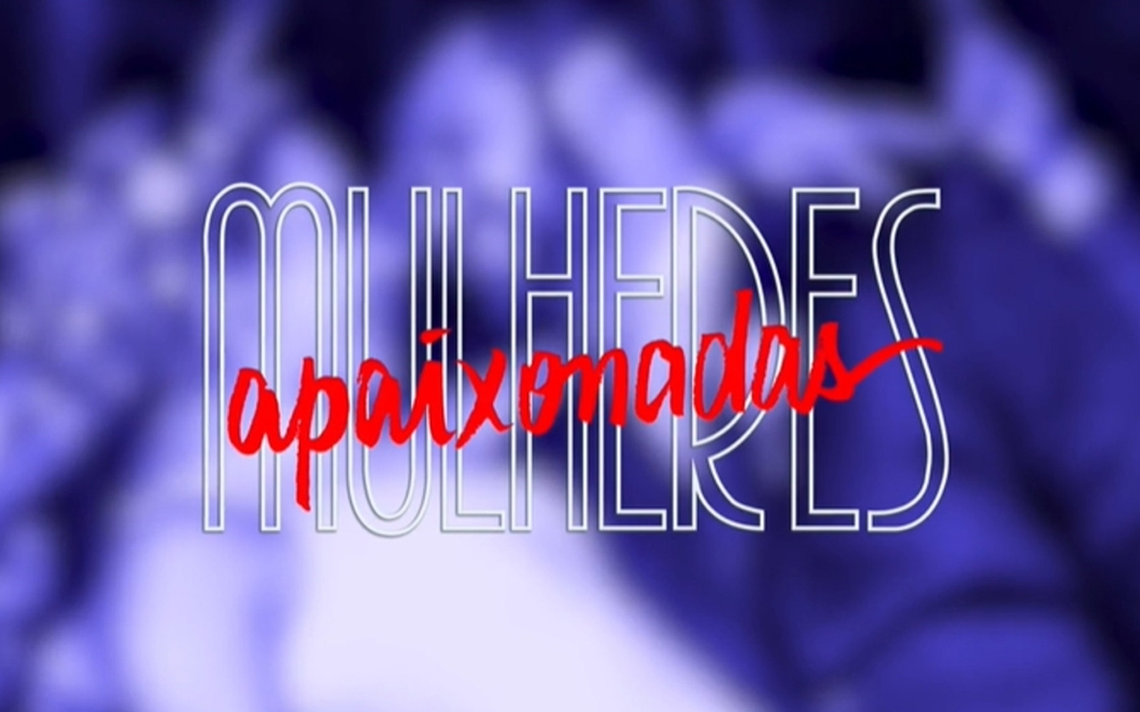 participe da nova abertura de mulheres apaixonadas