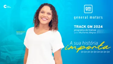 GM abre inscrições de programa só para mulheres negras