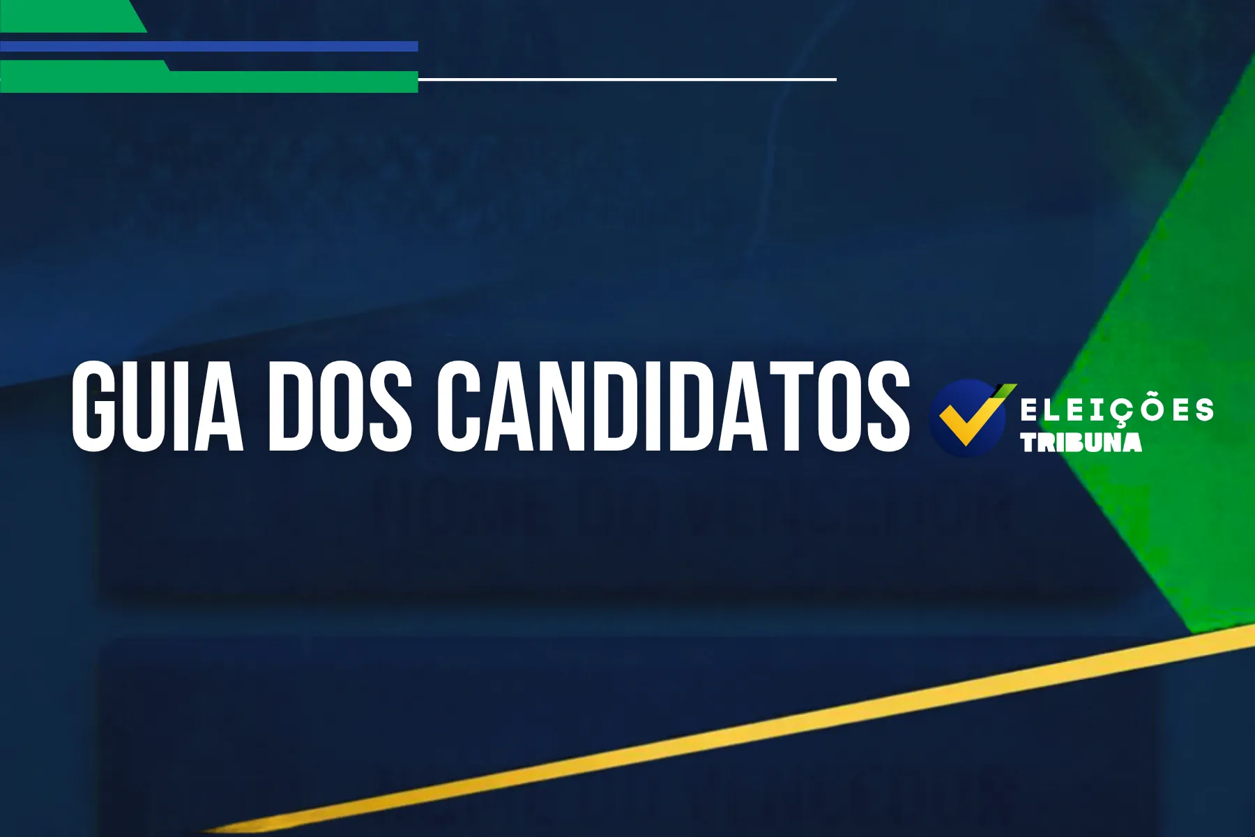 Ainda não sabe em quem vai votar? A Tribuna te ajuda