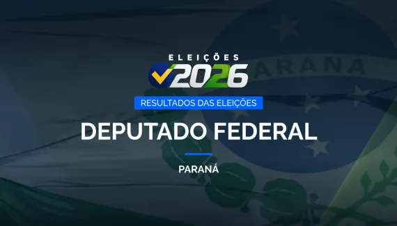 Deputados federais eleitos no Paraná nas eleições de 2026. Veja a lista