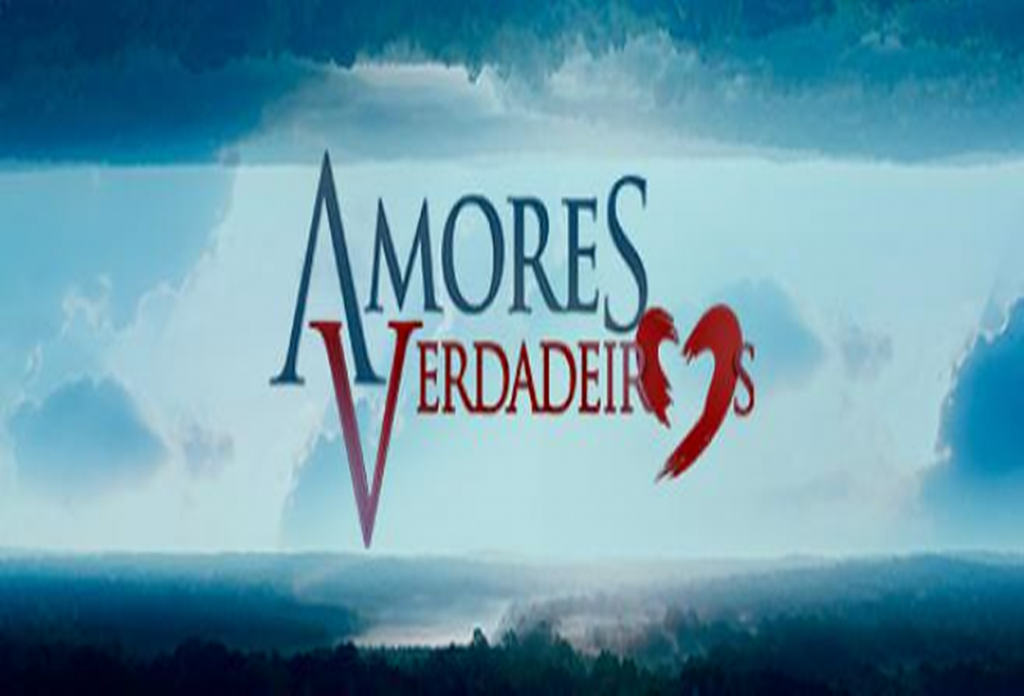 Amores Verdadeiros Sbt