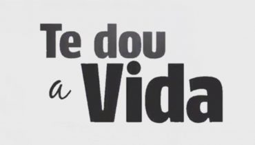 te dou a vida resumo de novelas