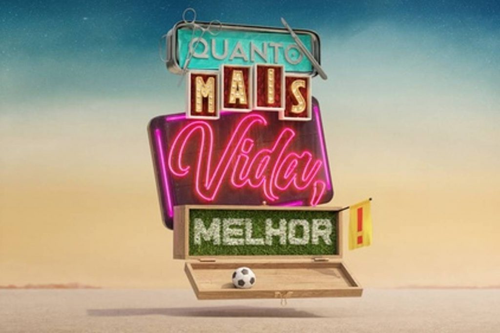 Quanto mais vida, melhor