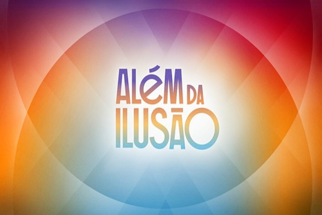 além da ilusão