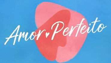 Resumo da Novela Amor Perfeito | Foto divulgação: Globo
