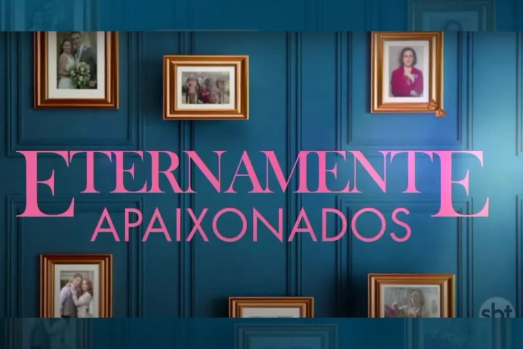 Novela Eternamente Apaixonados