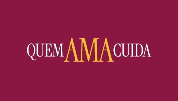 quem ama cuida