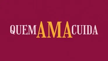Resumo da novela Quem ama cuida