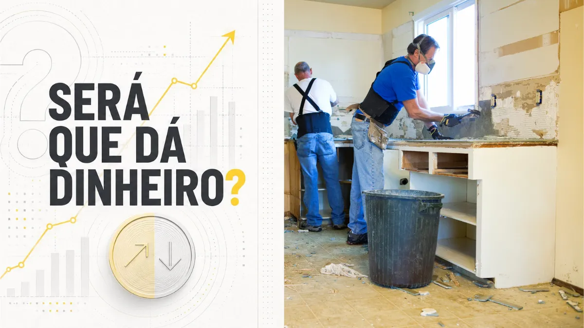 House flipping: comprar, reformar e vender —Será que dá dinheiro?