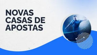 Novas Casas de Apostas no Brasil