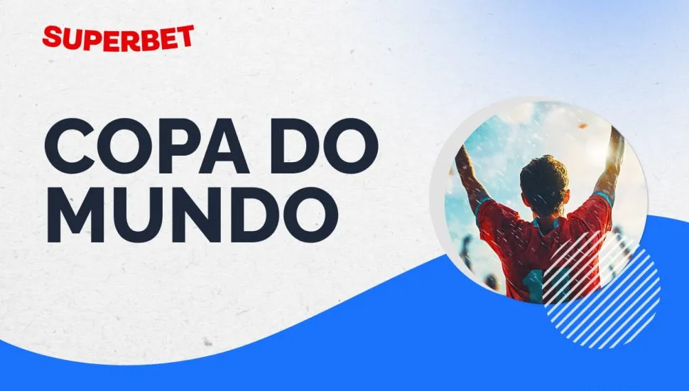 Guia da Copa do Mundo 2026 na Superbet com Dicas