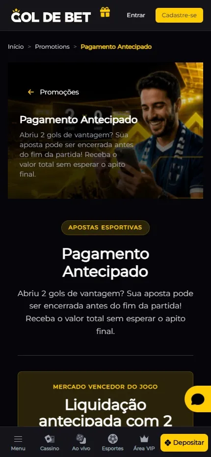 Pagamento Antecipado na Gol de Bet encerra aposta com 2 gols de vantagem antes do fim da partida