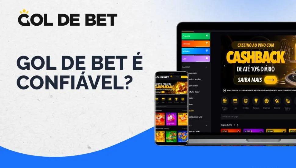 Gol de Bet é confiável