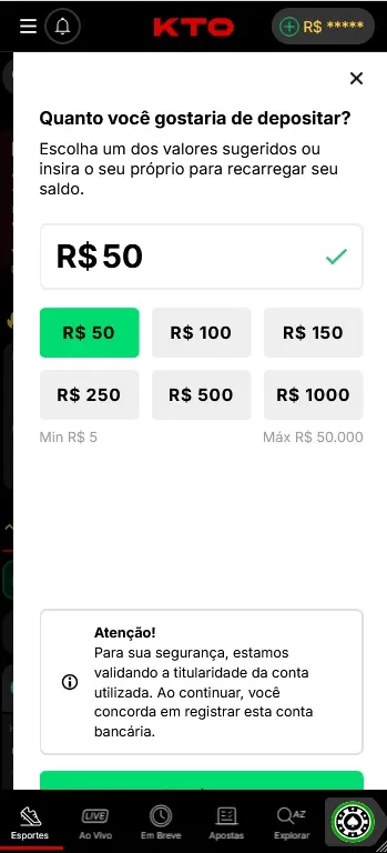 Depósito na KTO com valor de R$50 selecionado, mínimo de R$5 e máximo de R$50.000 com validação bancária
