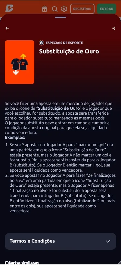 Substituição de Ouro Betano, aposta transferida ao substituto mantendo as mesmas odds do mercado original