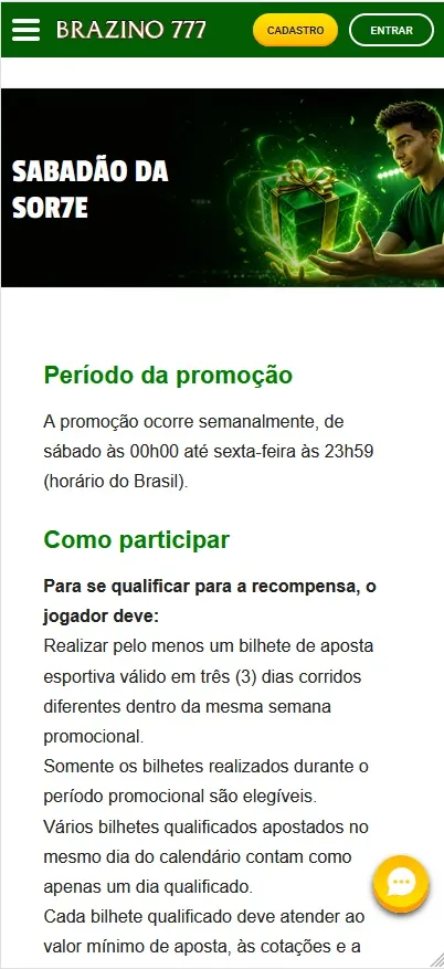 Sabadão da Sorte Brazino777, recompensa semanal para quem aposta em três dias diferentes na semana promocional